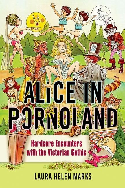 Marks, L: Alice in Pornoland Books