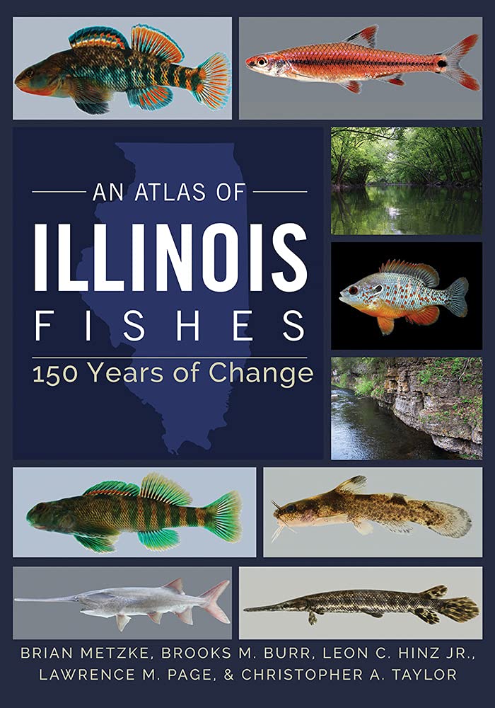 An Atlas of Illinois Fishes: 150 Years of Change Mathematics