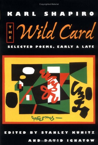 The Wild Card: Selected Poems, Early and Late book