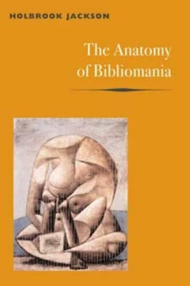 The Anatomy of Bibliomania book
