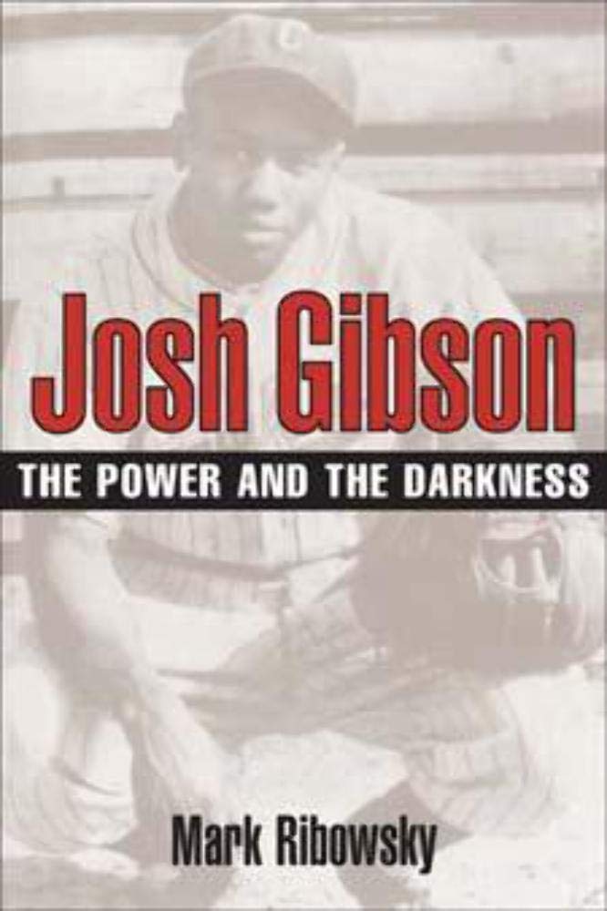 Josh Gibson: THE POWER AND THE DARKNESS Social Sciences