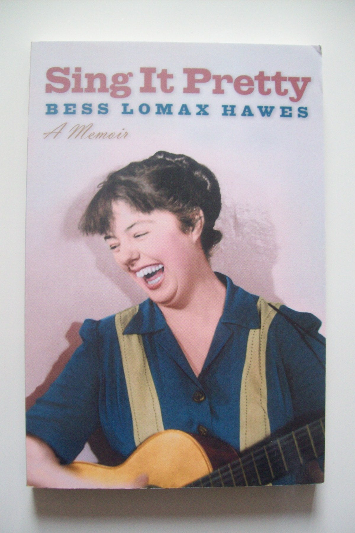 Sing It Pretty: A Memoir (Music in American Life) Pop culture