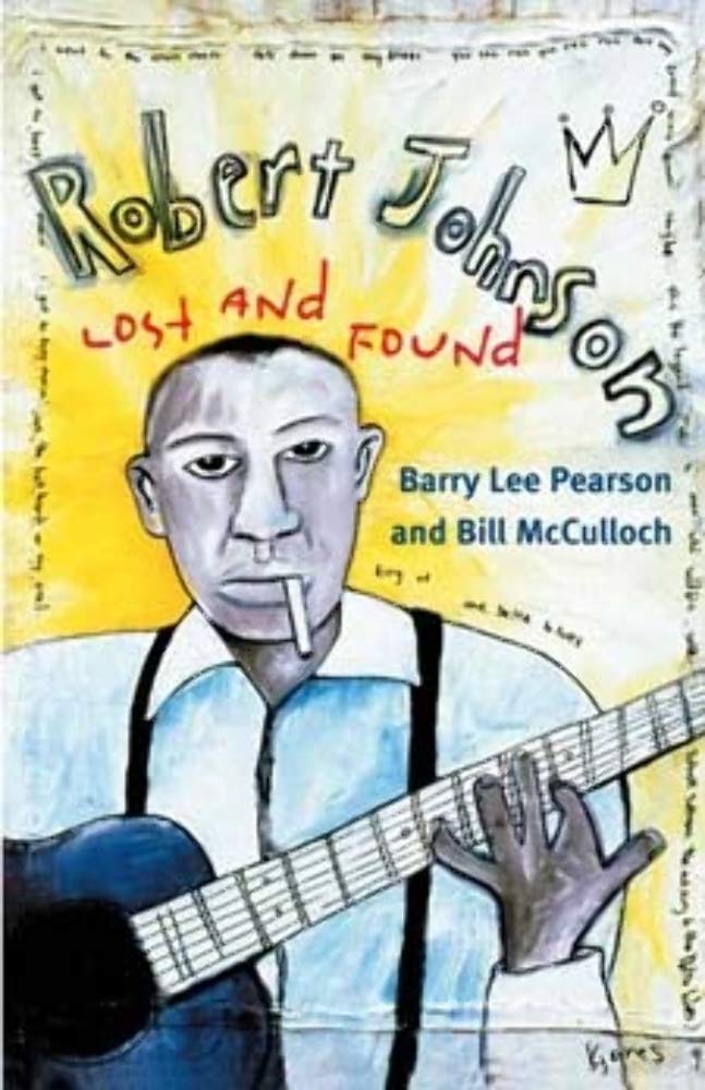 Robert Johnson: Lost and Found (Music in American Life) Pop culture