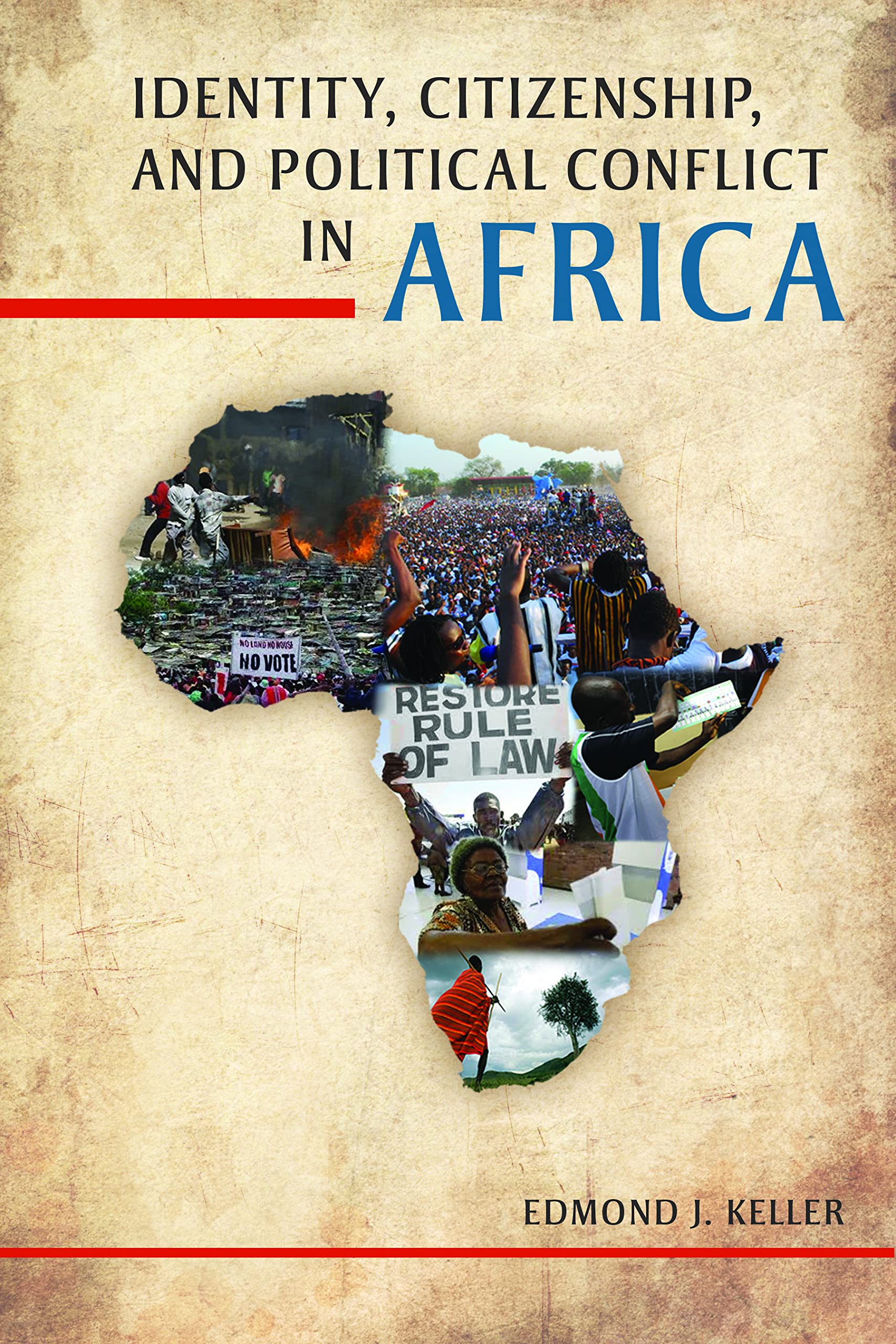 Identity, Citizenship, and Political Conflict in Africa General education