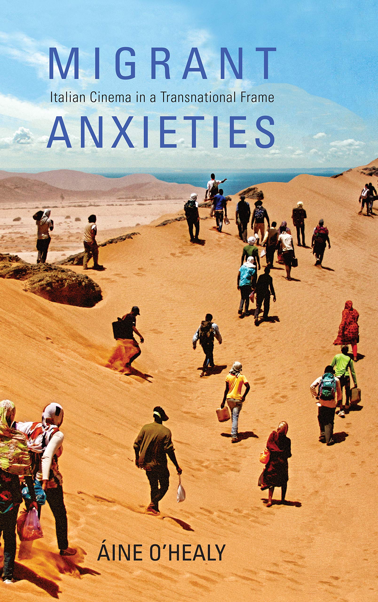 Migrant Anxieties: Italian Cinema in a Transnational Frame book