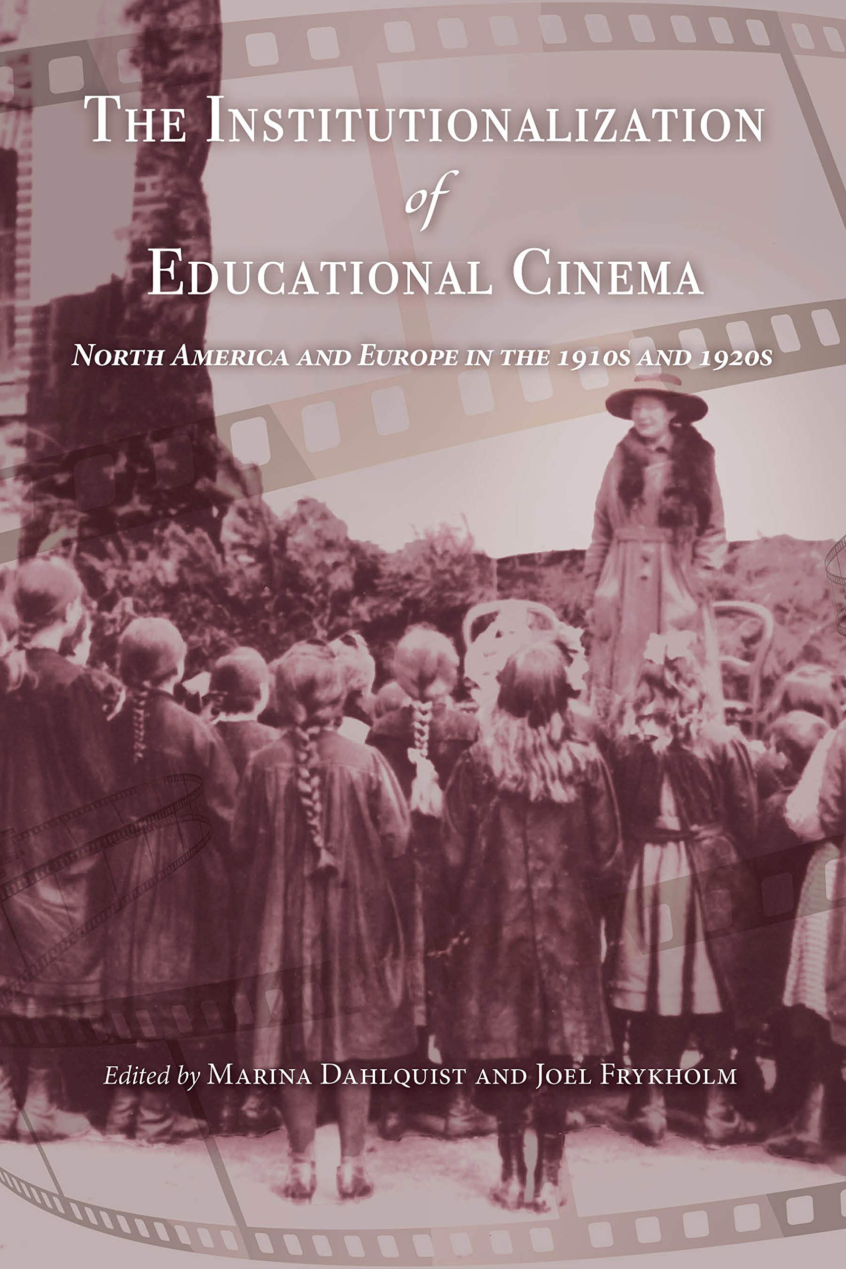 Product Image: Institutionalization of Educational Cinema