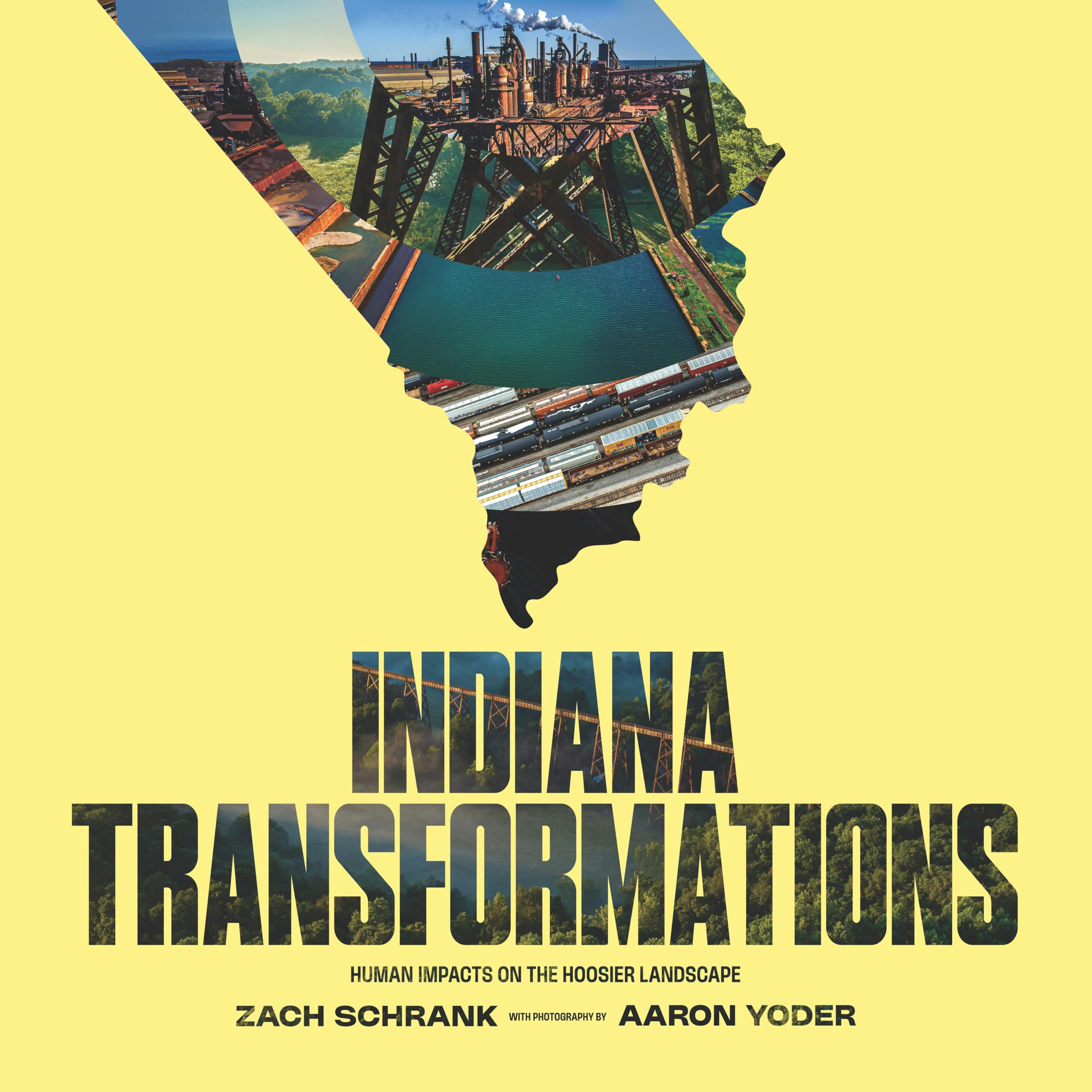 Indiana Transformations: Human Impacts on the Hoosier Landscape (Studies in Comparative Political Economy and) Mathematics