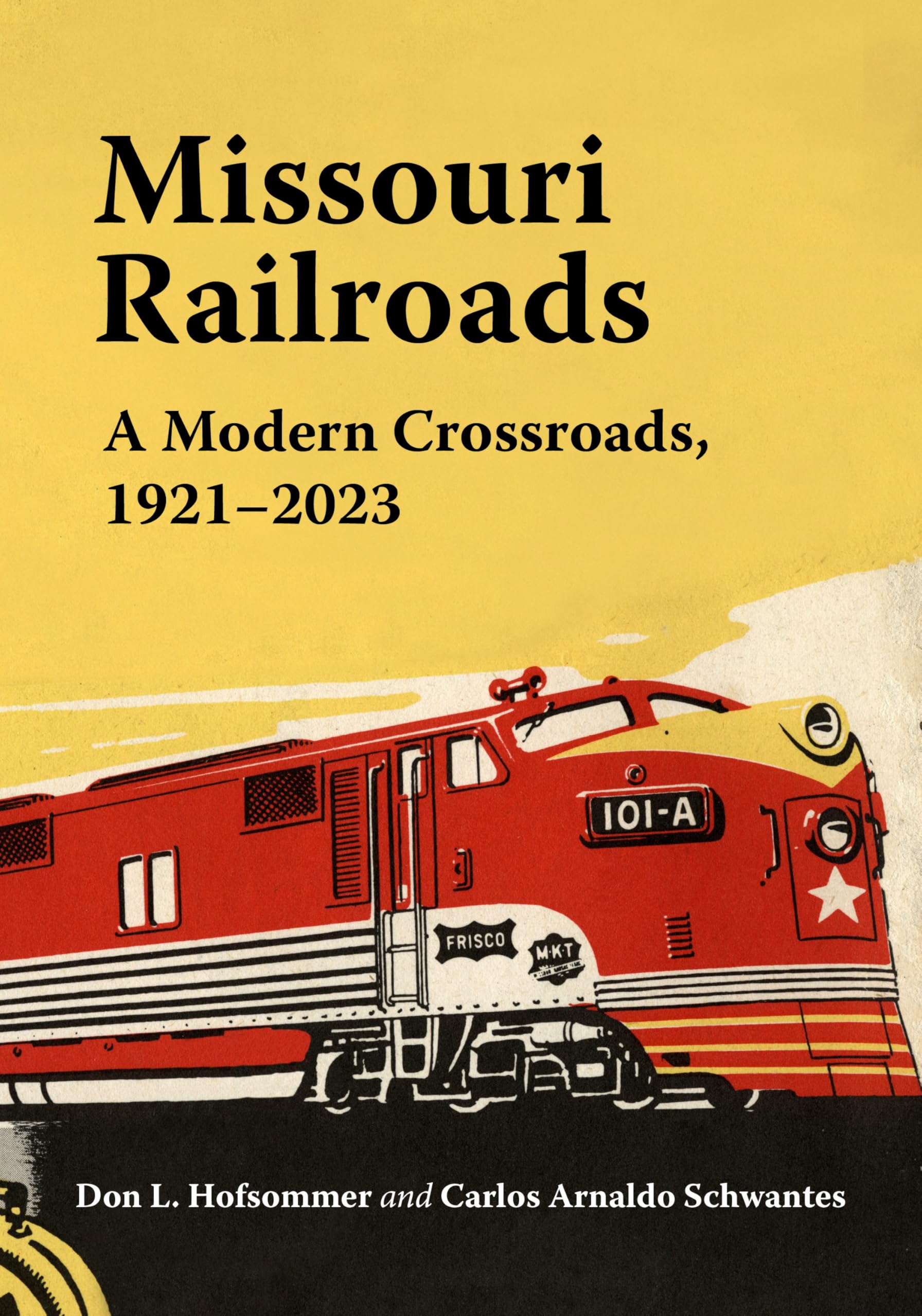 Missouri Railroads: A Modern Crossroads 1921-2023 (Railroads Past and Present) Leisure, Home & Garden