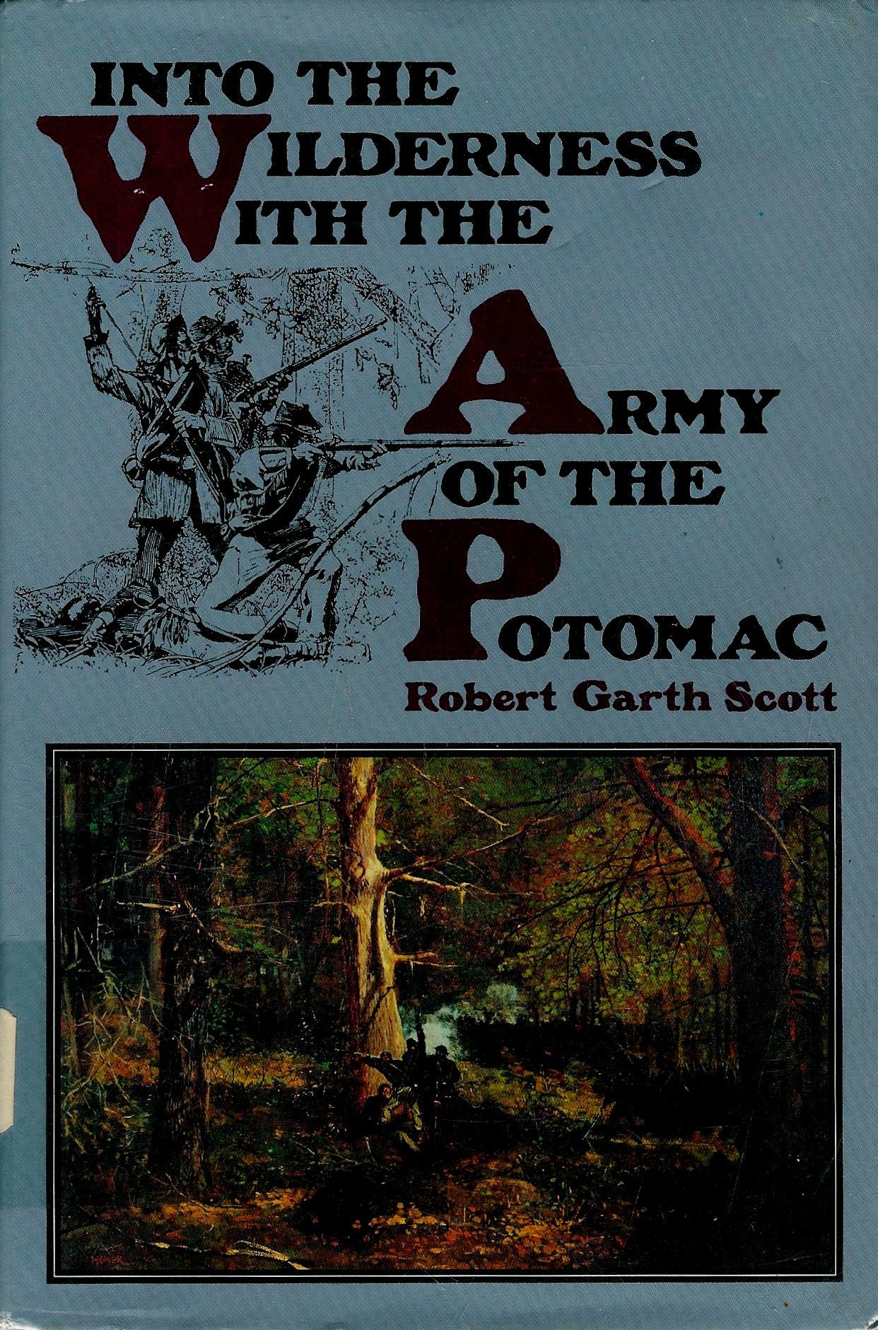 Into the Wilderness with the Army of the Potomac book