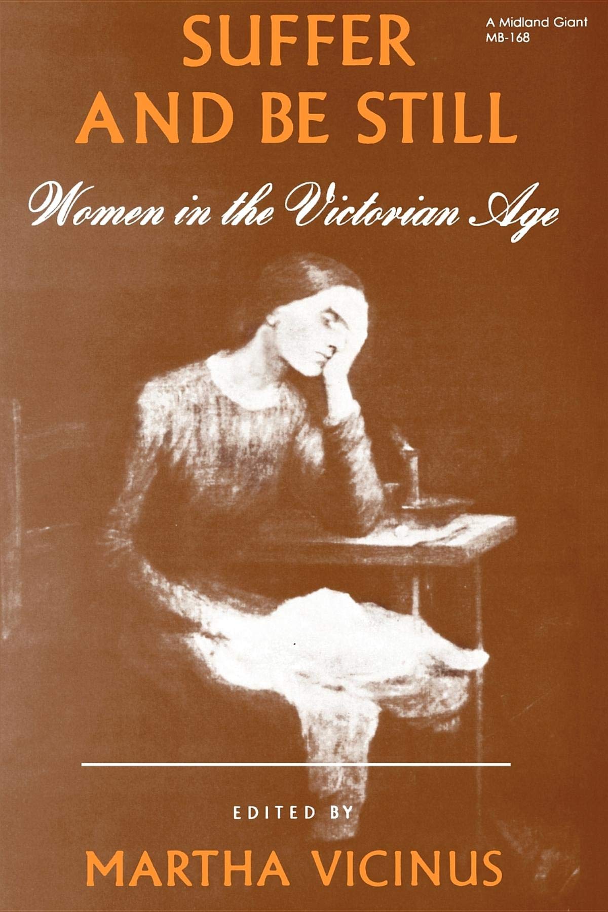 Suffer and Be Still: Women in the Victorian Age Books