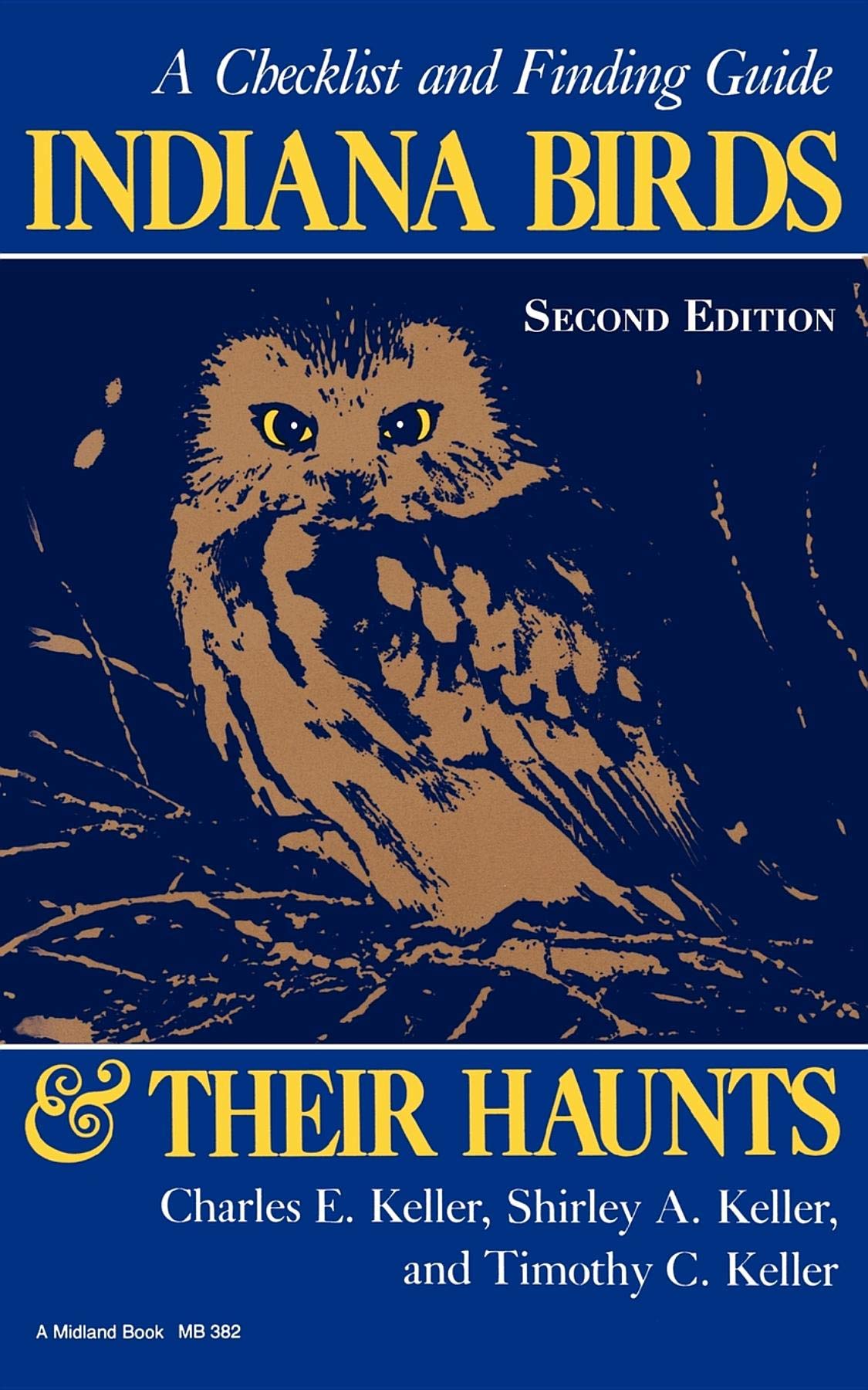 Indiana Birds and Their Haunts, Second Edition, Second Edition Mathematics Books