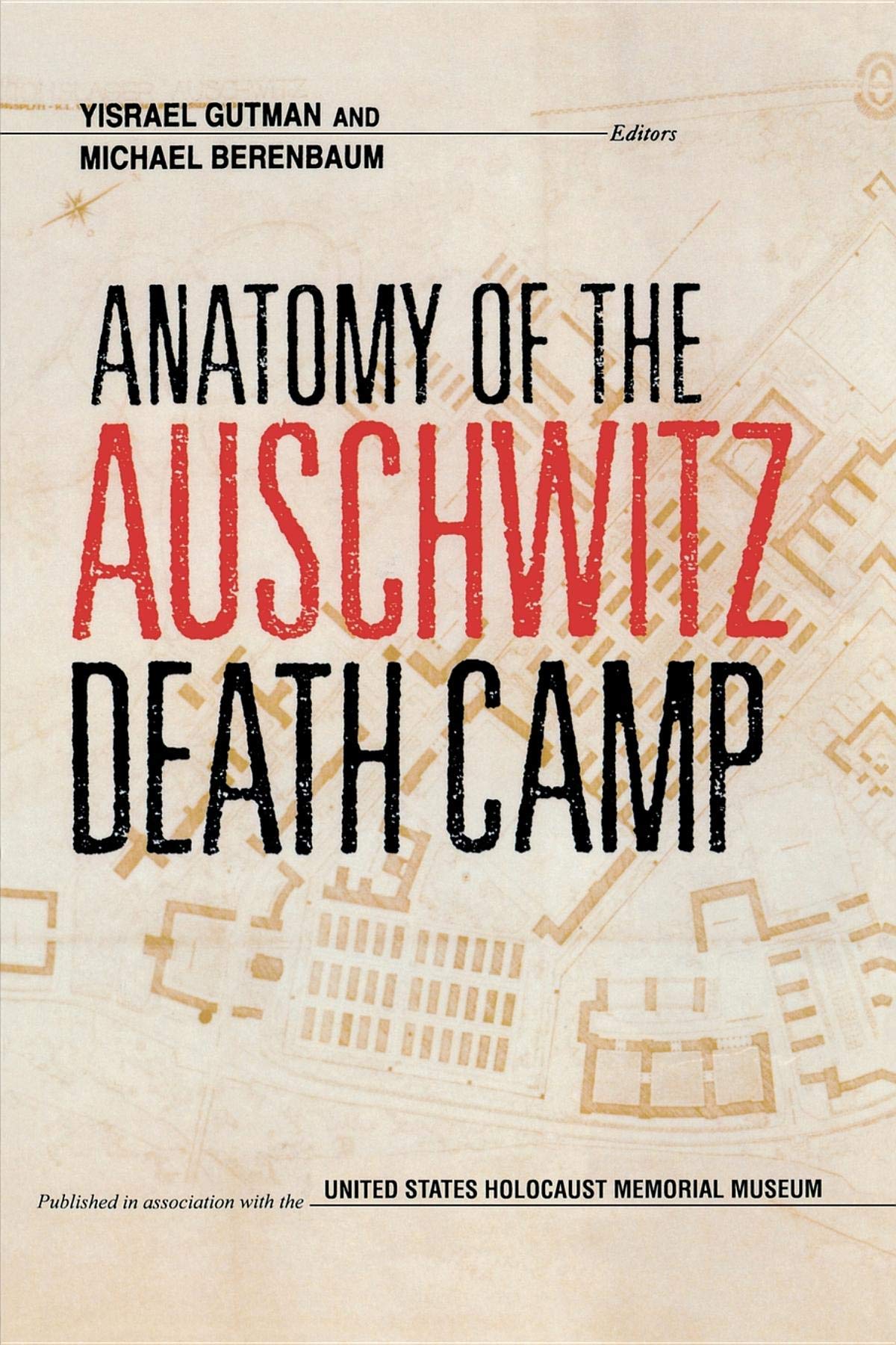 Anatomy of the Auschwitz Death Camp German history