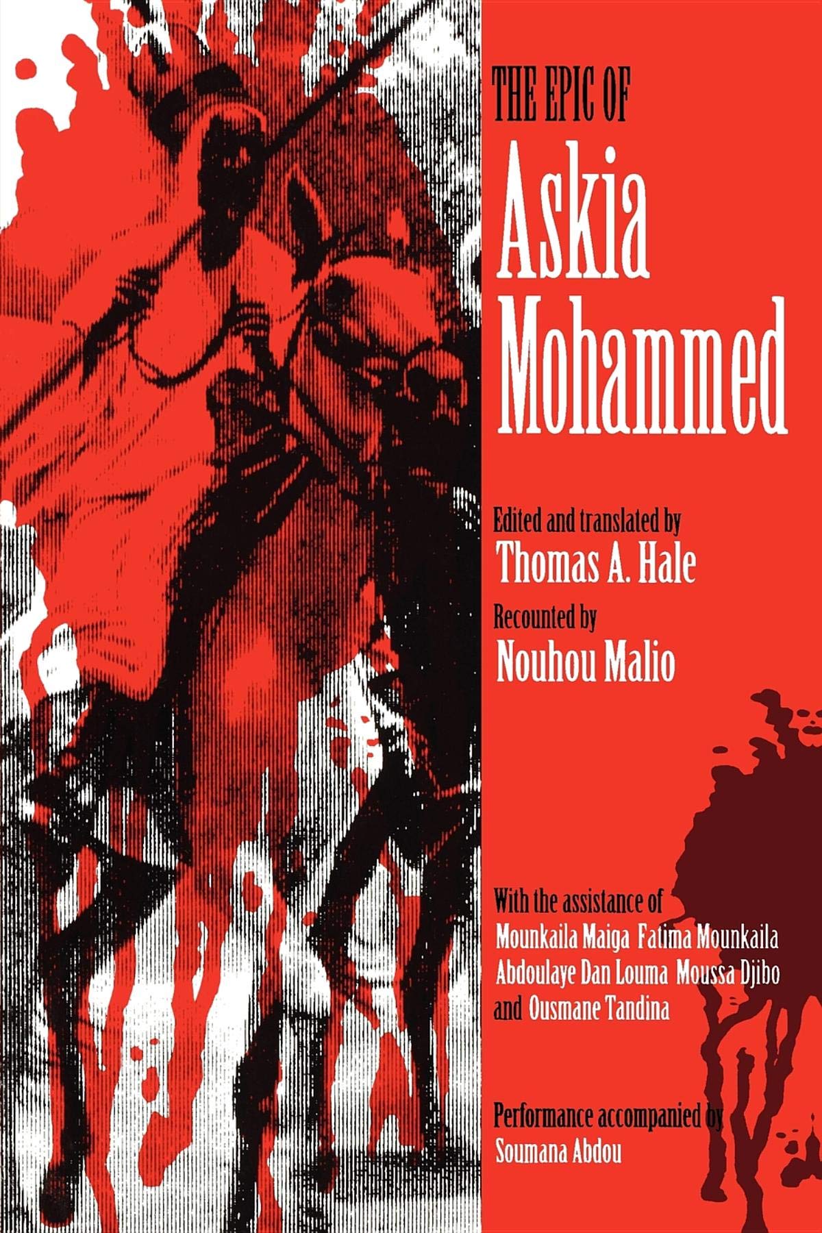 The Epic of Askia Mohammed (African Epic) Social Sciences