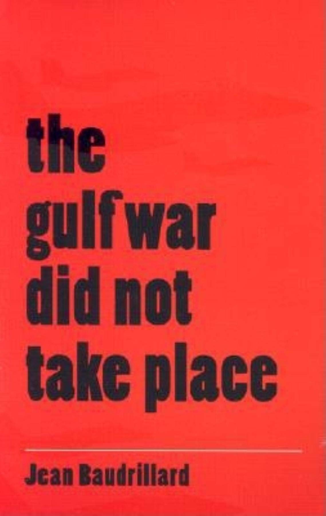 Product Image: The Gulf War Did Not Take Place