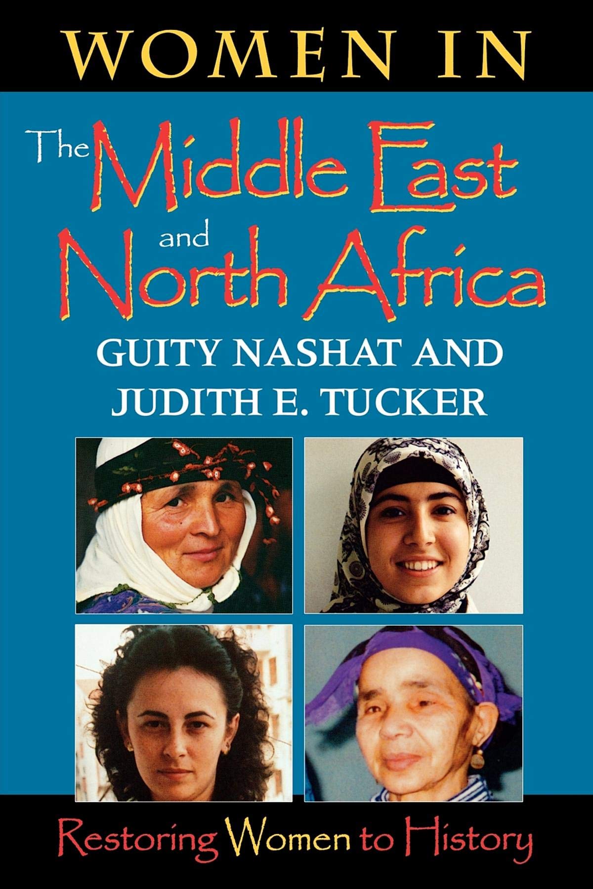 Women in the Middle East and North Africa: Restoring Women to History Social Sciences
