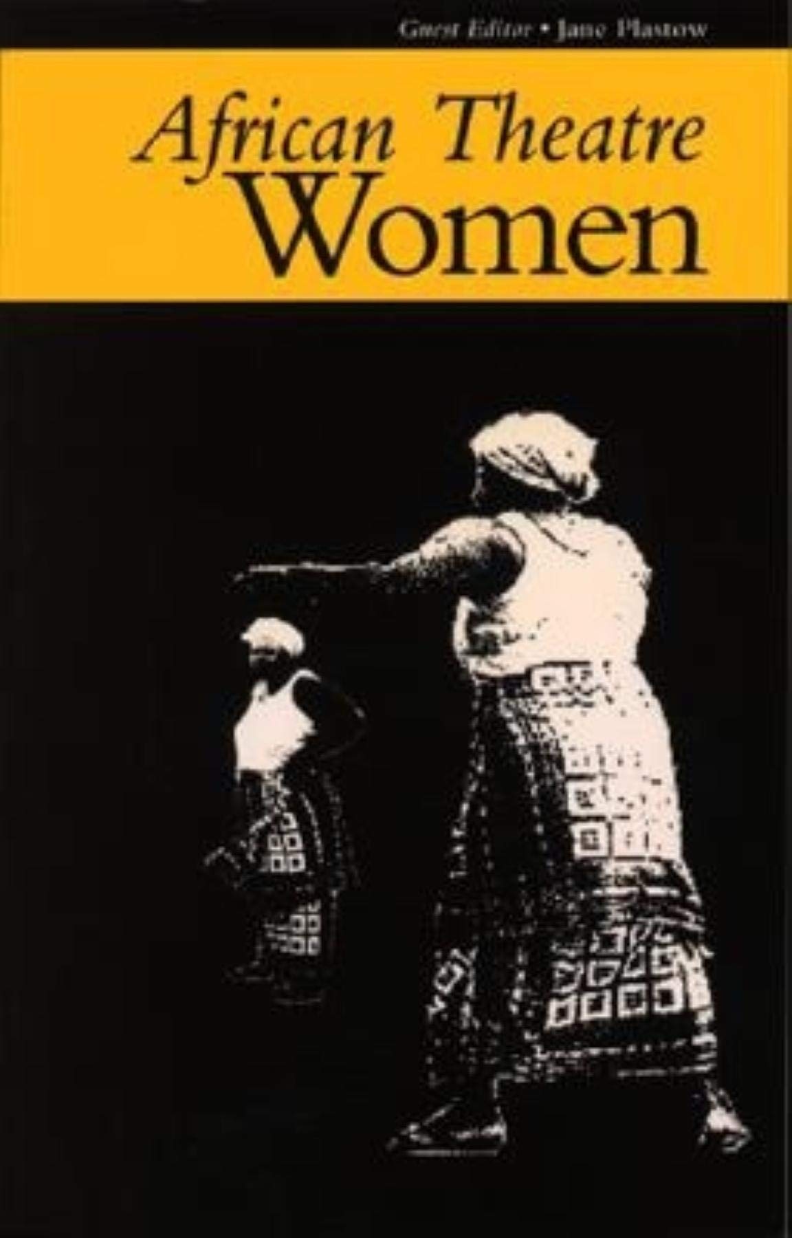 African Theatre: Playwrights & Politics Books
