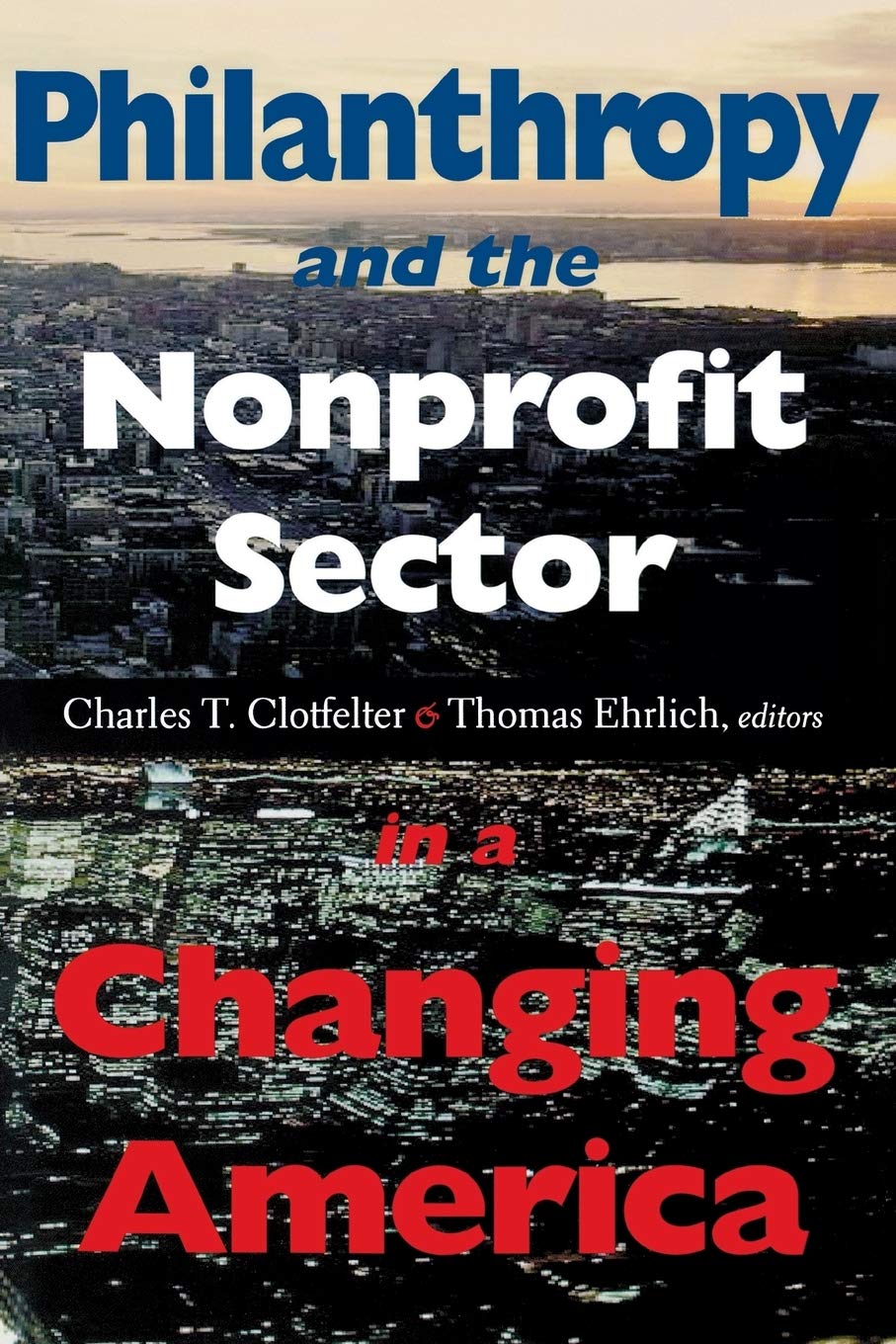 Philanthropy and the Nonprofit Sector in a Changing America book