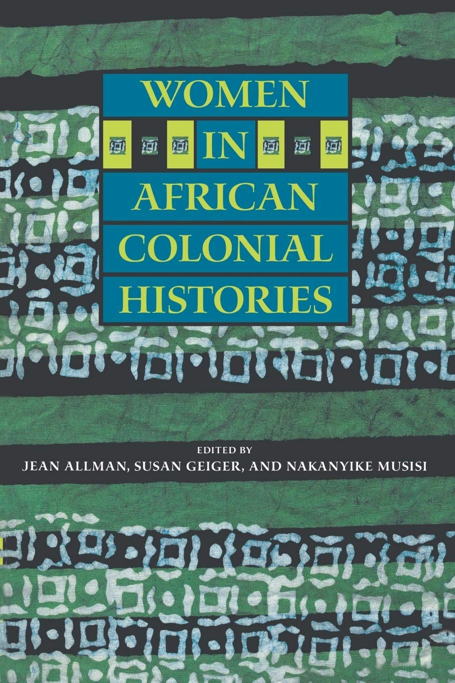 Women in African Colonial Histories Books
