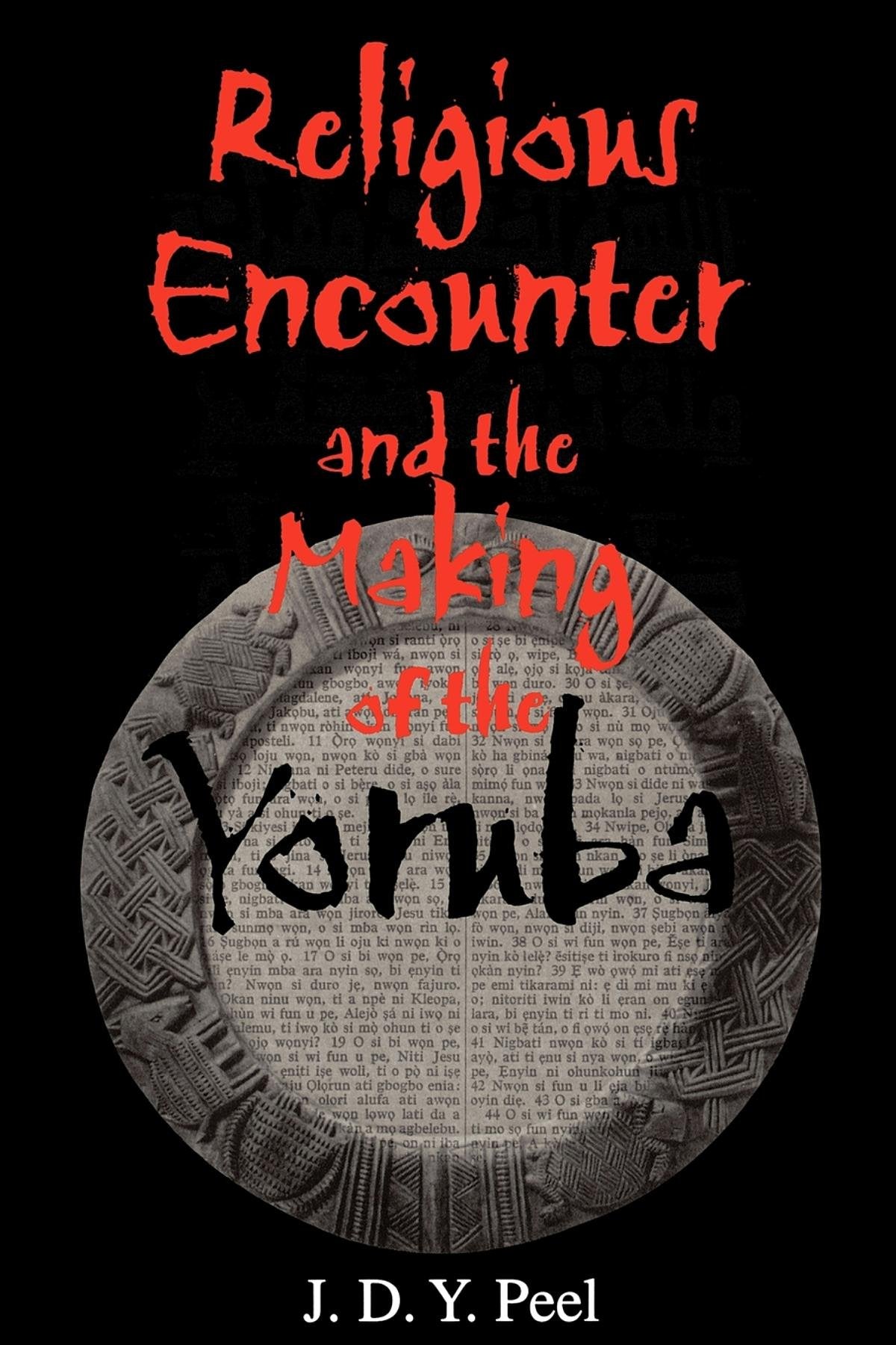 Religious Encounter and the Making of the Yoruba General education