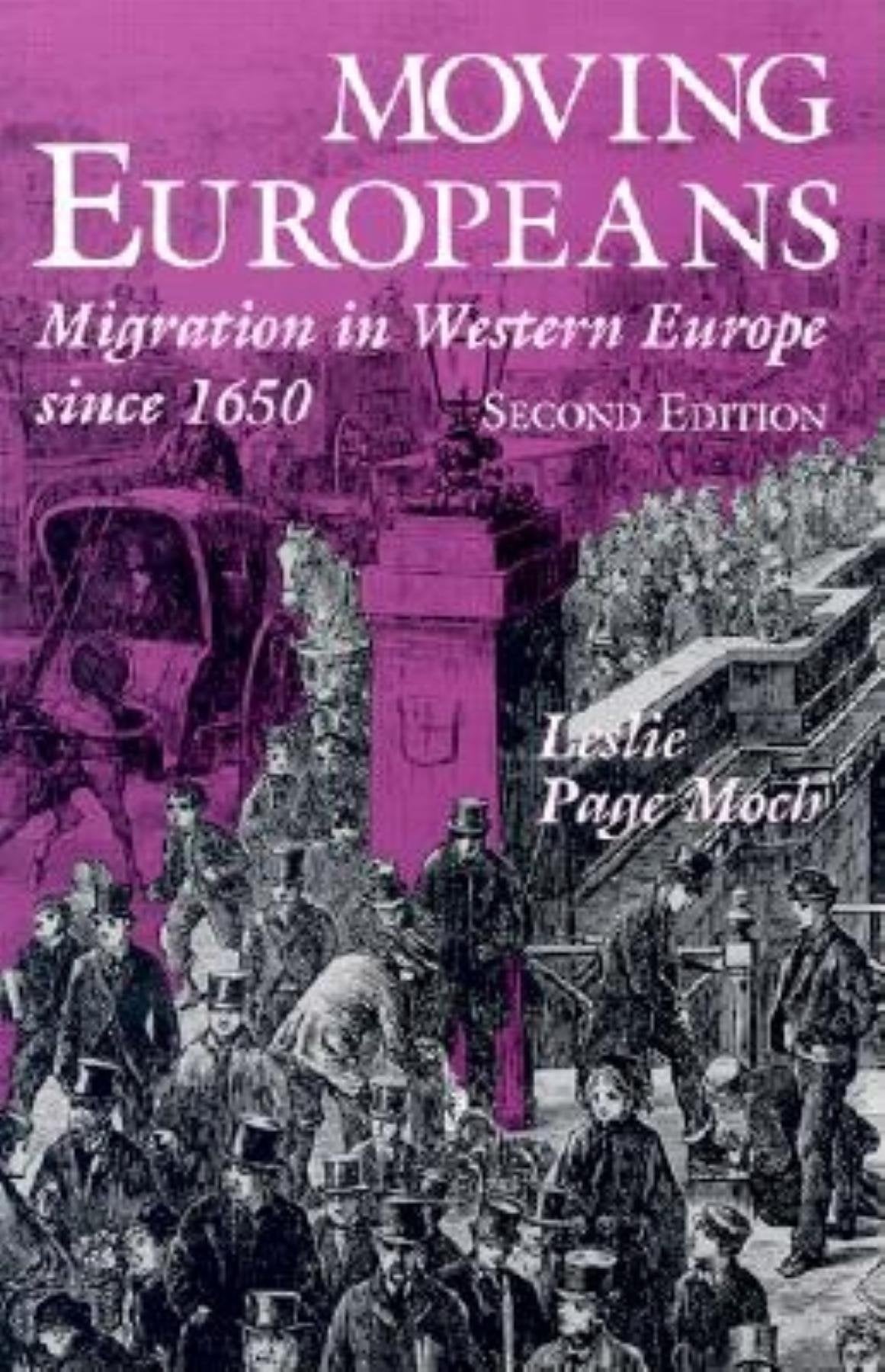 Moving Europeans: Migration in Western Europe Since 1650 book