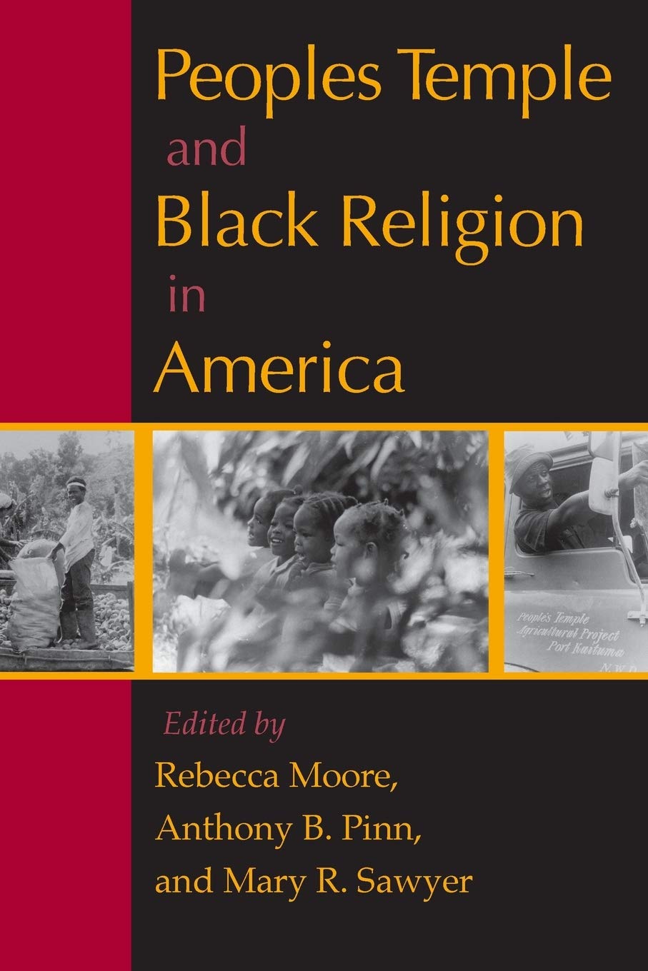Peoples Temple and Black Religion in America Religion & Esotericism