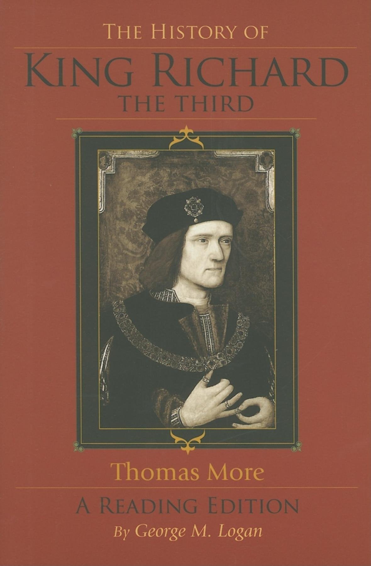The History of King Richard the Third: A Reading Edition book