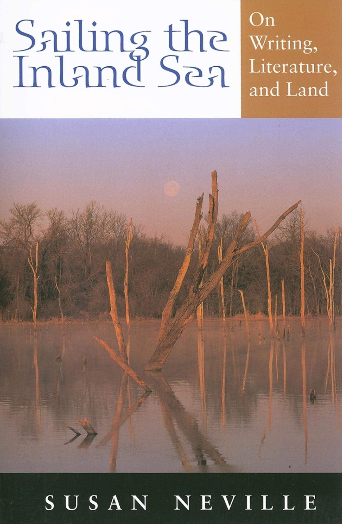 Sailing the Inland Sea: On Writing, Literature, and Land Contemporary literature