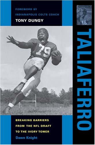 Taliaferro: Breaking Barriers from the NFL Draft to the Ivory Tower (Quarry Books) Social Sciences