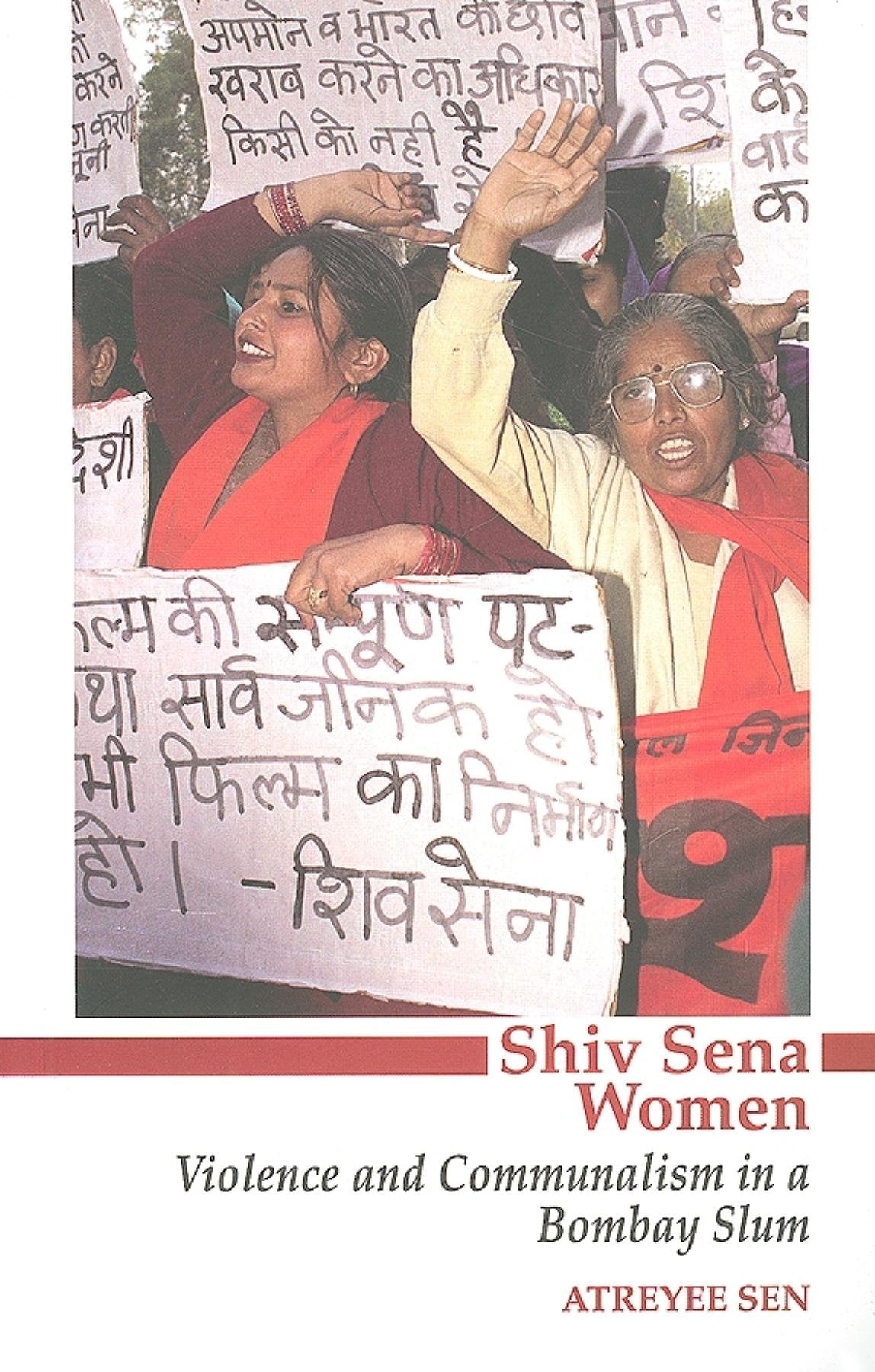 Shiv Sena Women: Violence and Communalism in a Bombay Slum Religion & Esotericism