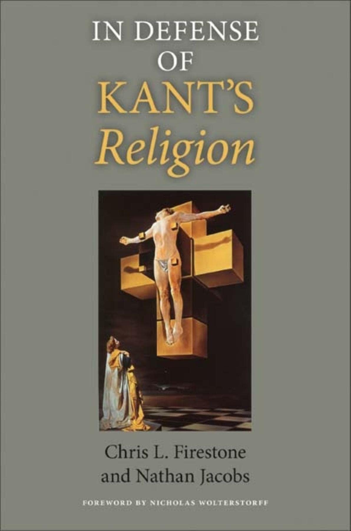 In Defense of Kant's Religion (Indiana Series in the Philosophy of Religion) Philosophy