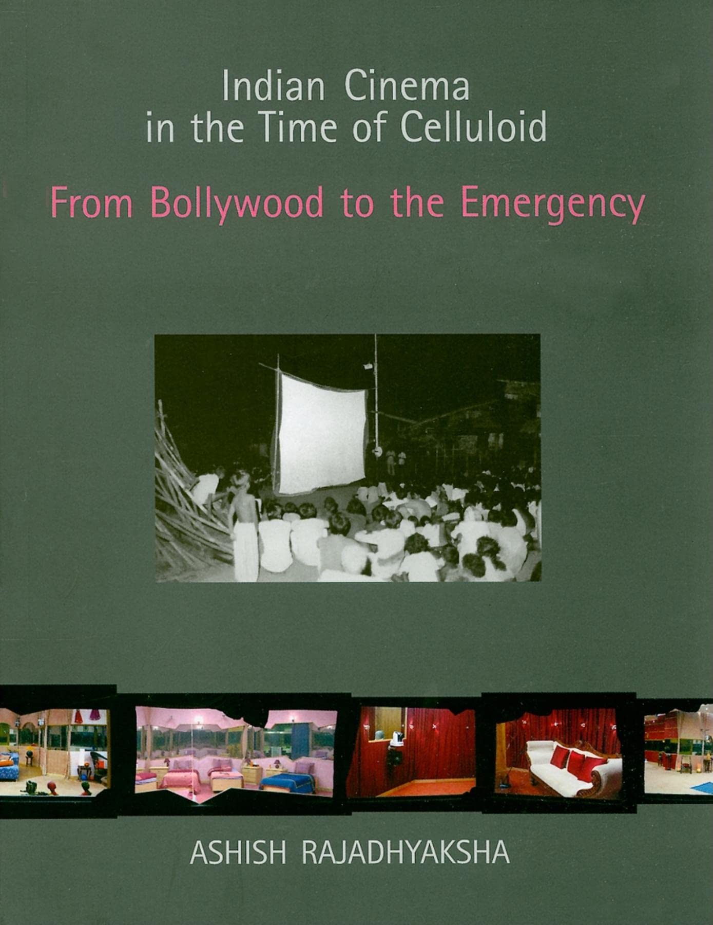 Indian Cinema in the Time of Celluloid General education