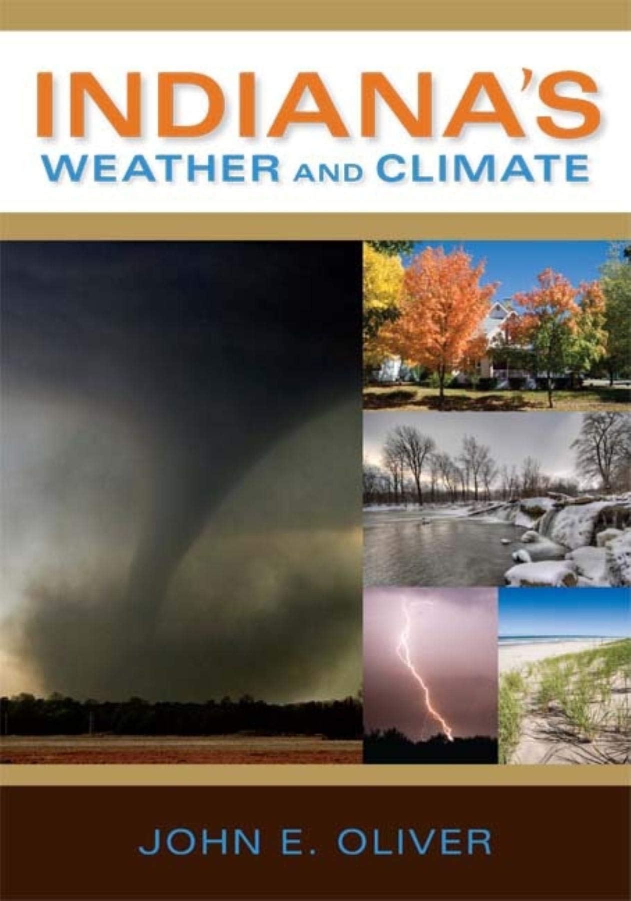 Indiana's Weather and Climate (Indiana Natural Science) Geology & Geography