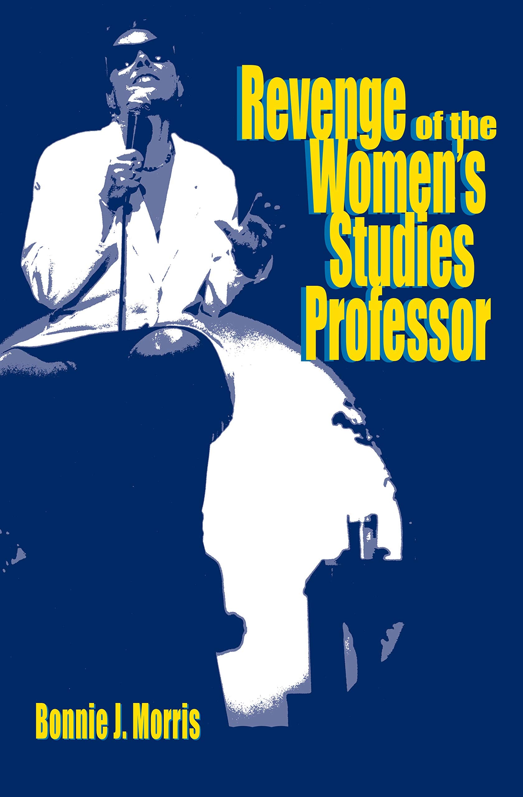 Revenge of the Women's Studies Professor Books
