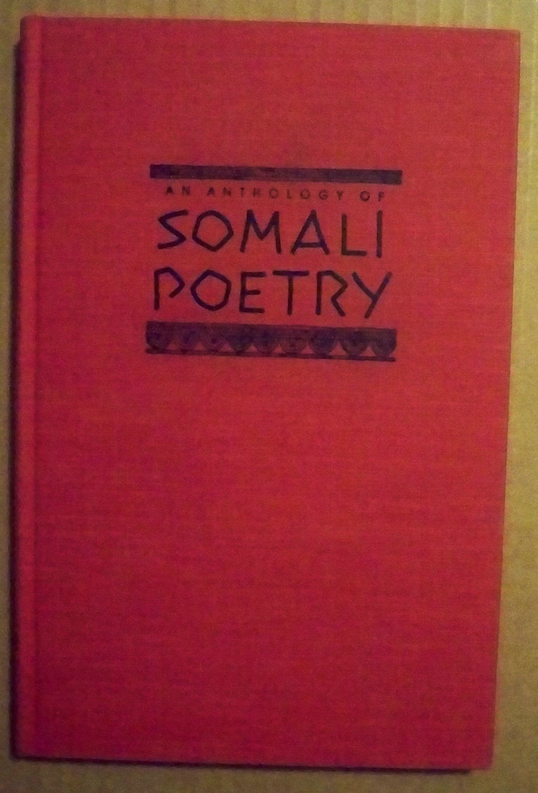 An Anthology of Somali Poetry Poetry