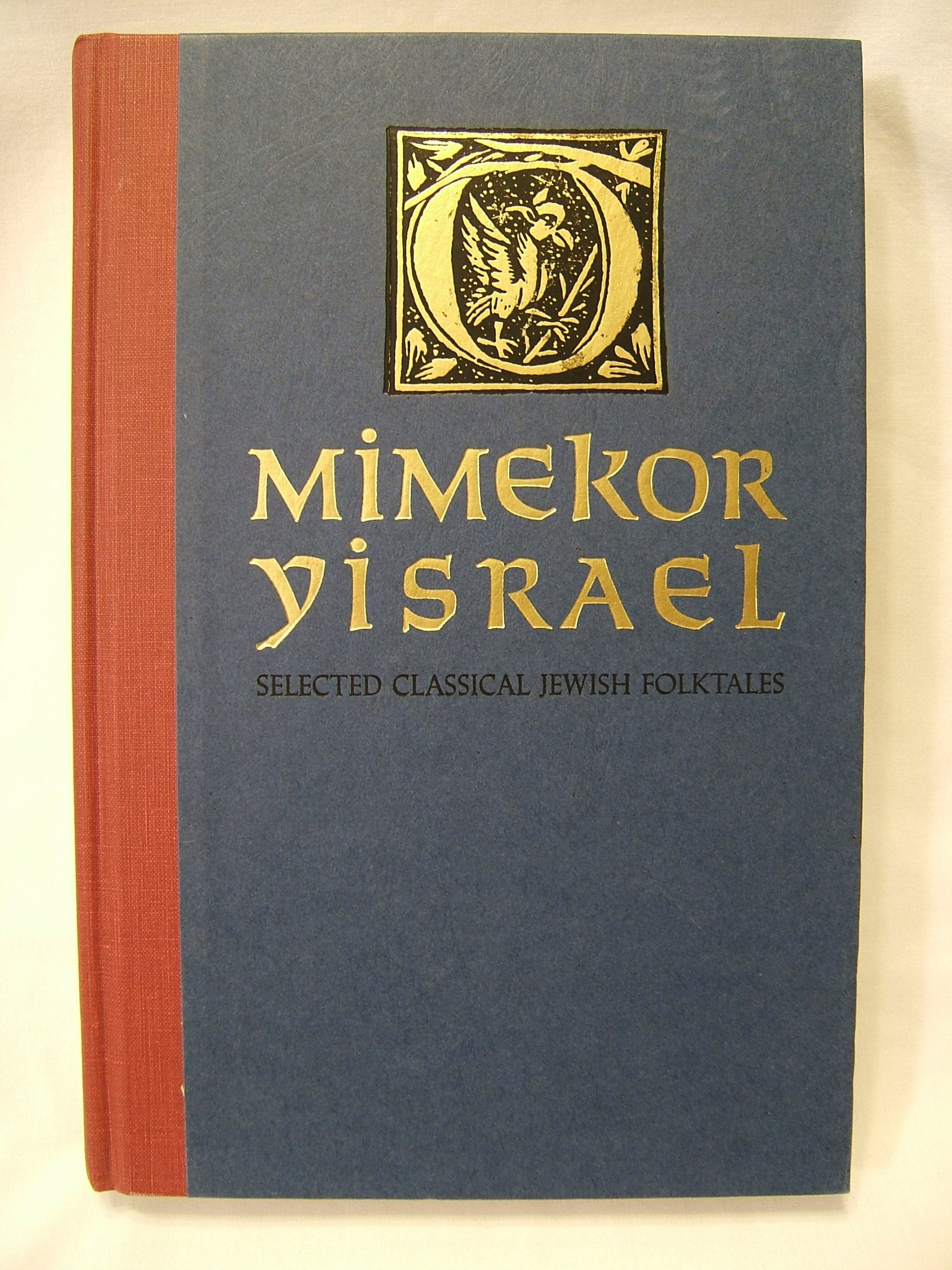 Mimekor Yisrael: Selected Classical Jewish Folktales book