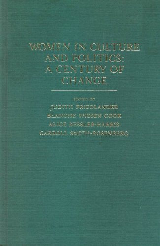Women in Culture and Politics: A Century of Change Social Sciences