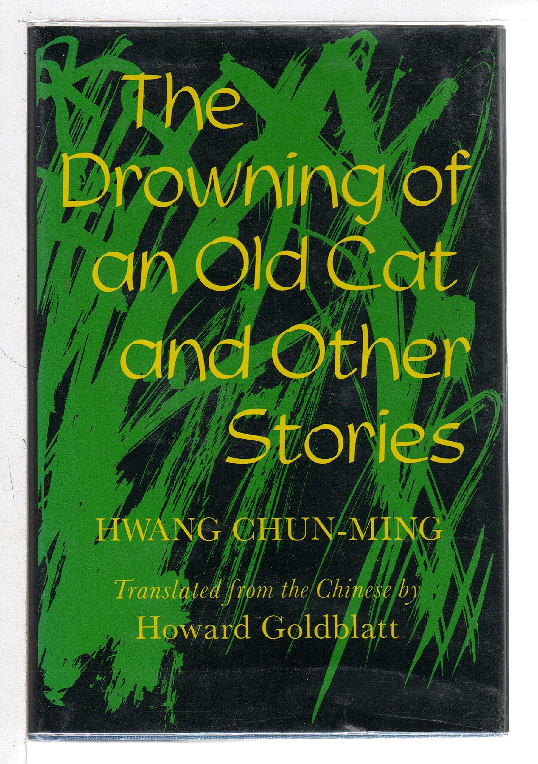 The drowning of an old cat, and other stories (Chinese literature in translation) book