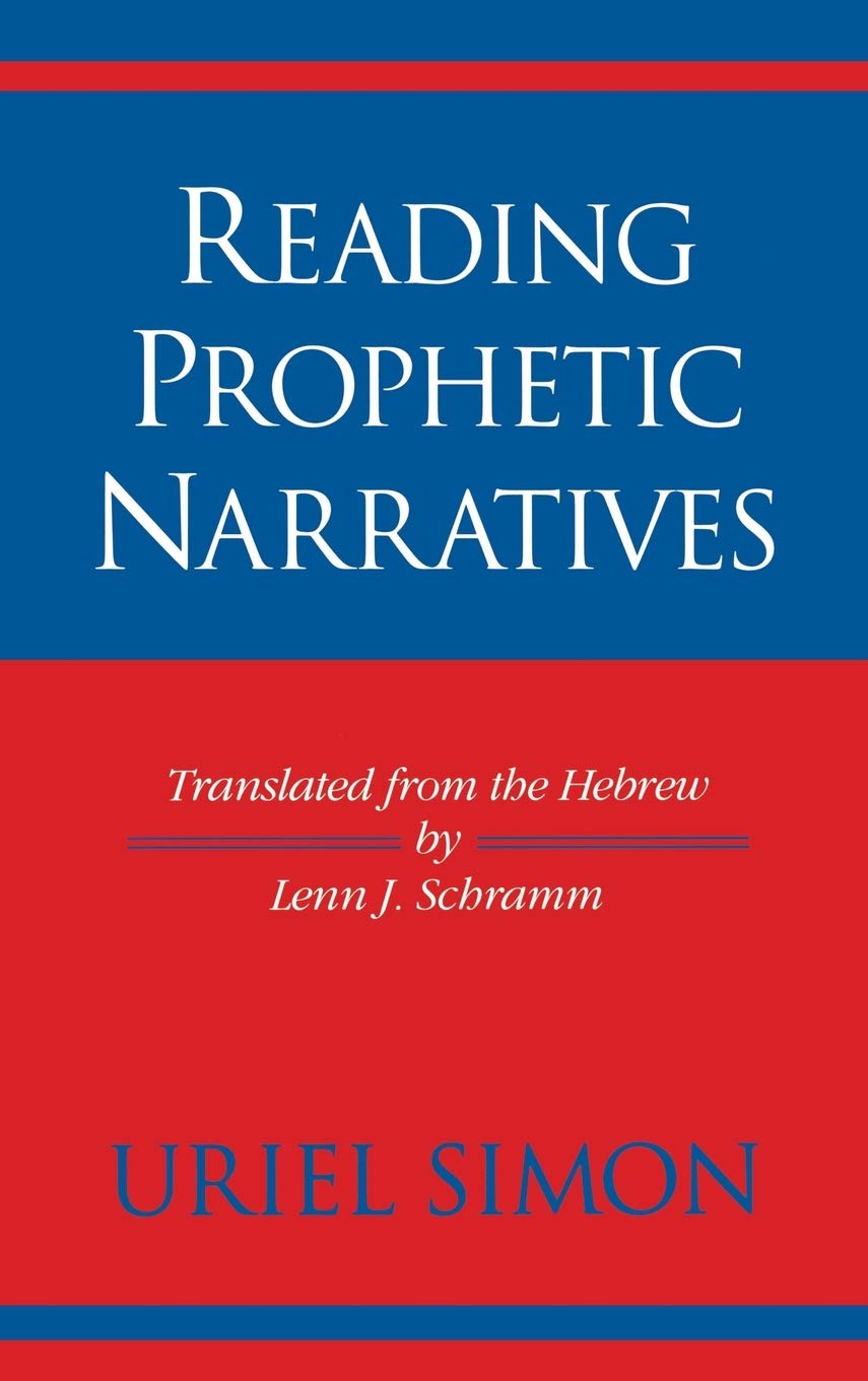 Reading Prophetic Narratives (Indiana Studies in Biblical Literature) Contemporary literature