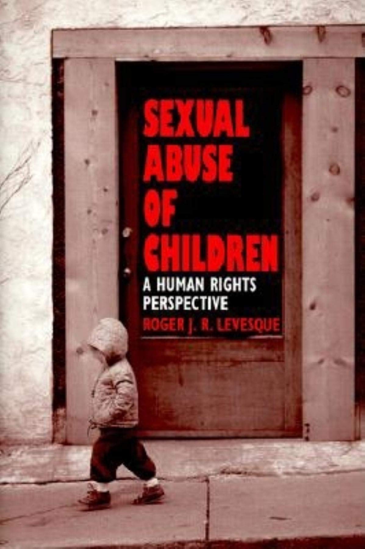 Sexual Abuse of Children: A Human Rights Perspective Law