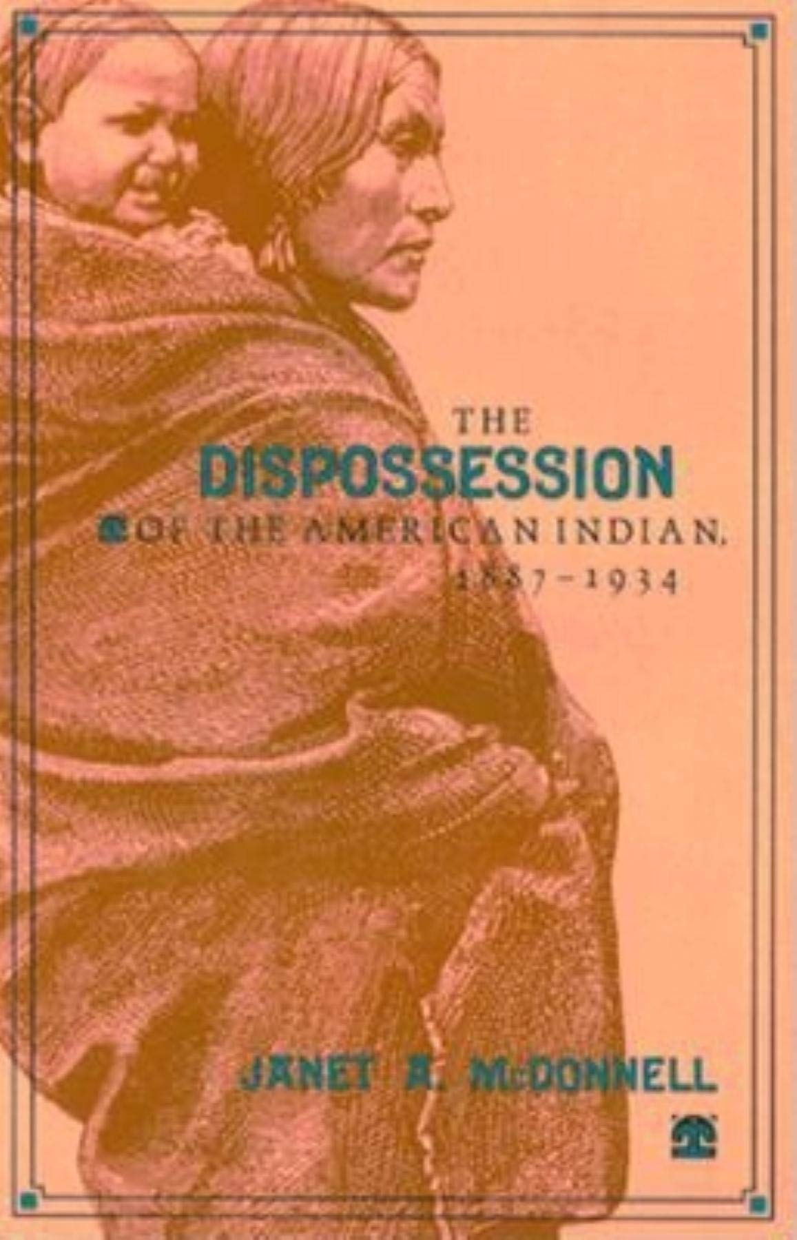 Dispossession of the American Indian, 1887-1934 Business & Technology