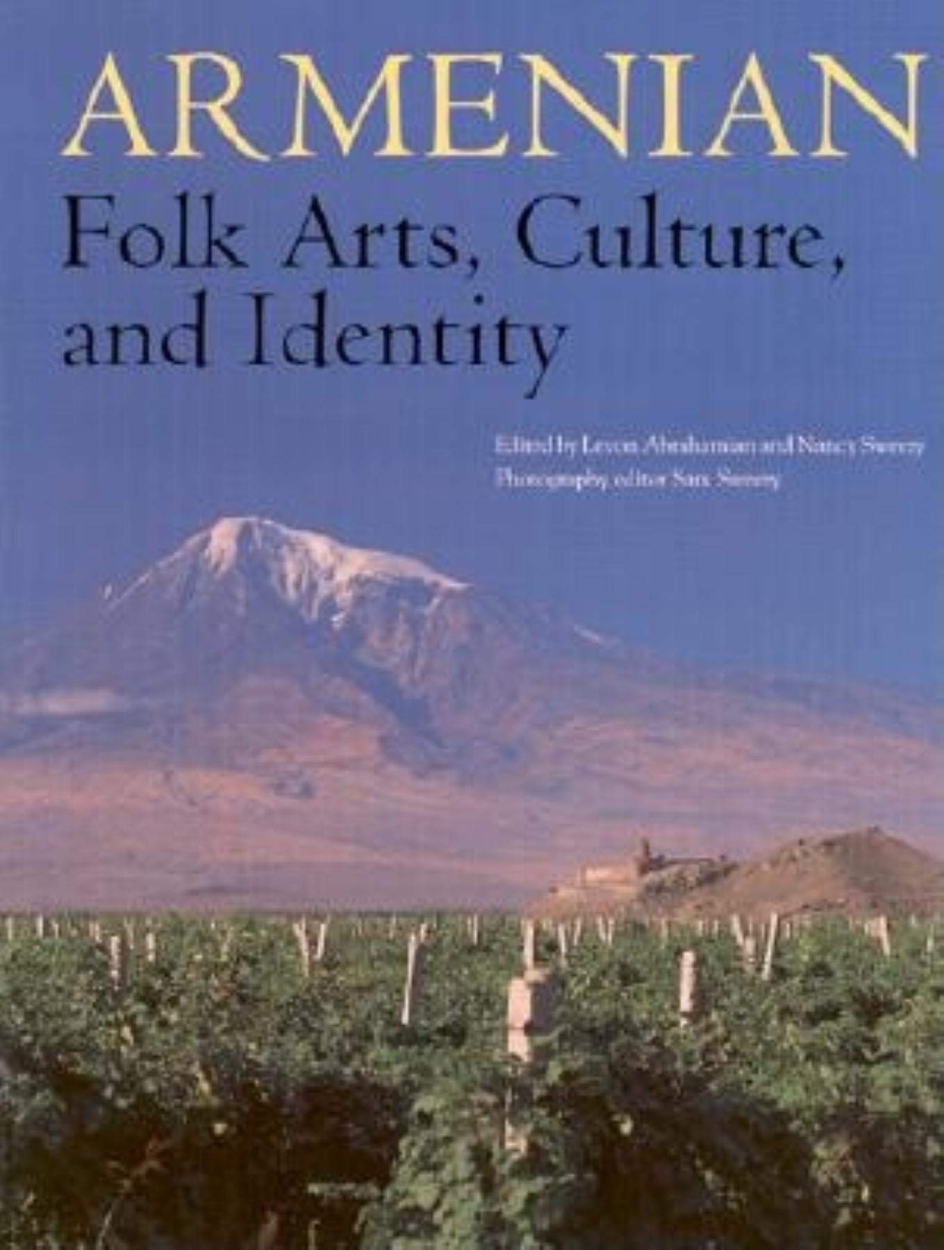 Armenian Folk Arts, Culture, and Identity book