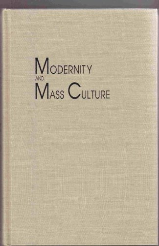 Modernity and Mass Culture General education