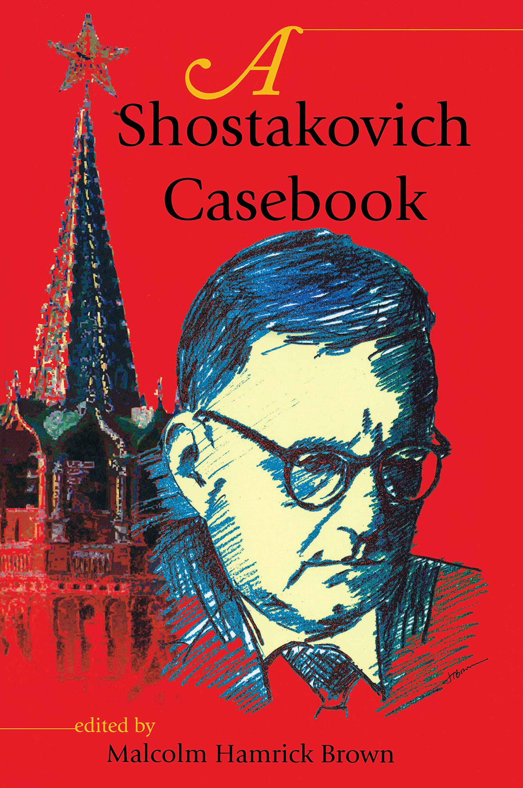 A Shostakovich Casebook (Russian Music Studies) Art & Literature