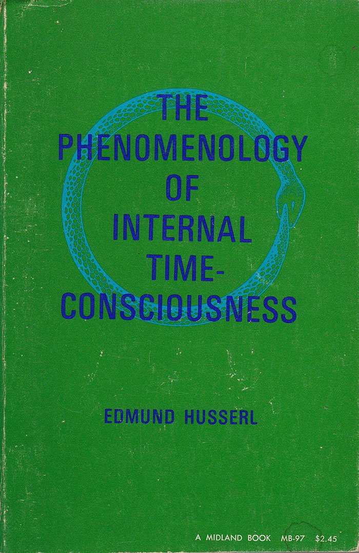 Phenomenology of Internal Time Consciousness Medicine