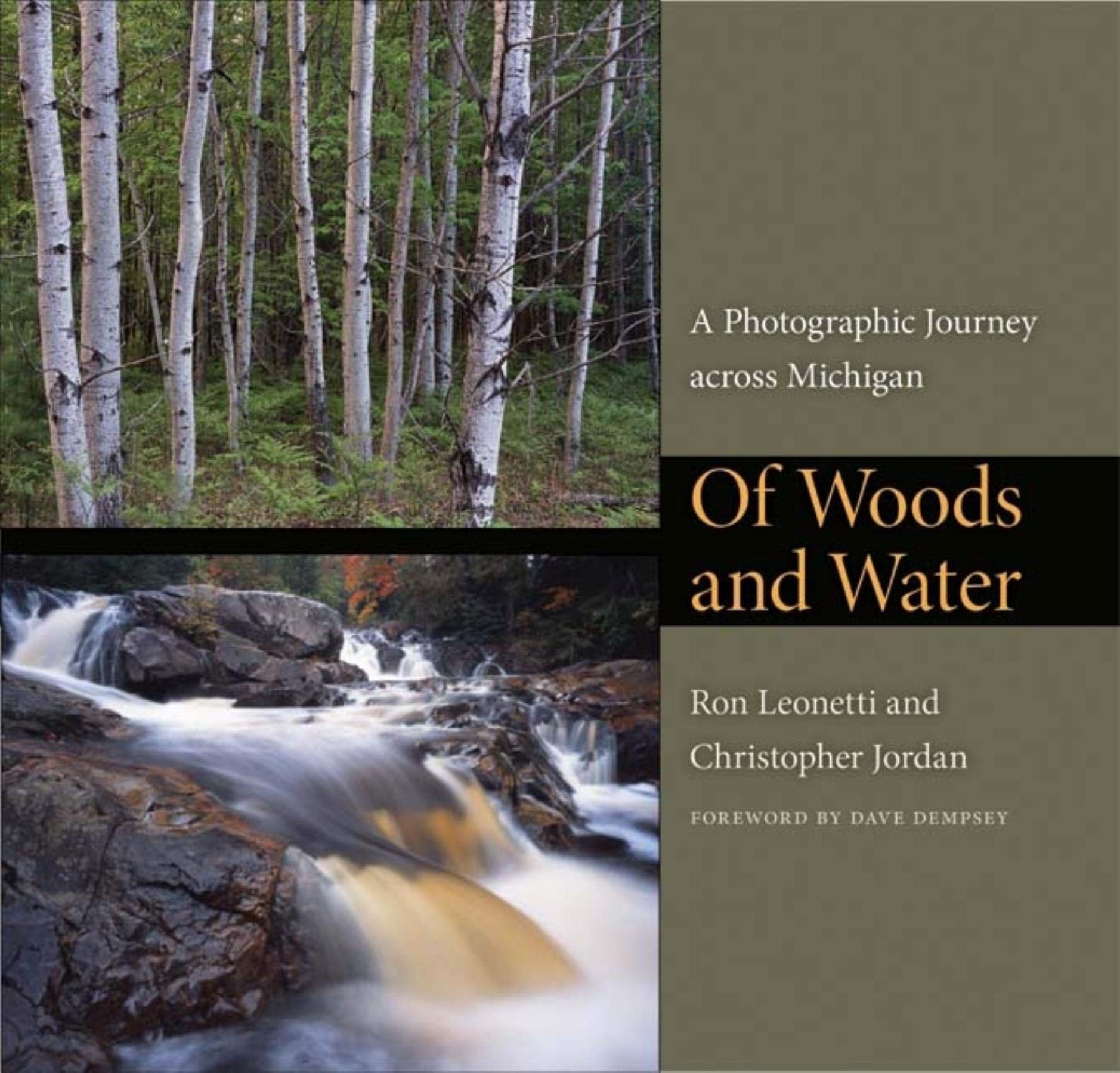 Of Woods and Water: A Photographic Journey Across Michigan book