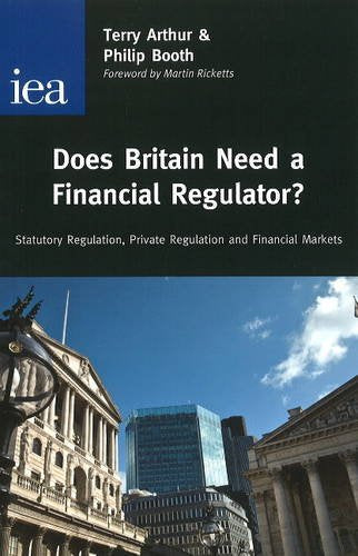 Product Image: Booth, P: Does Britain Need a Financial Regulator?