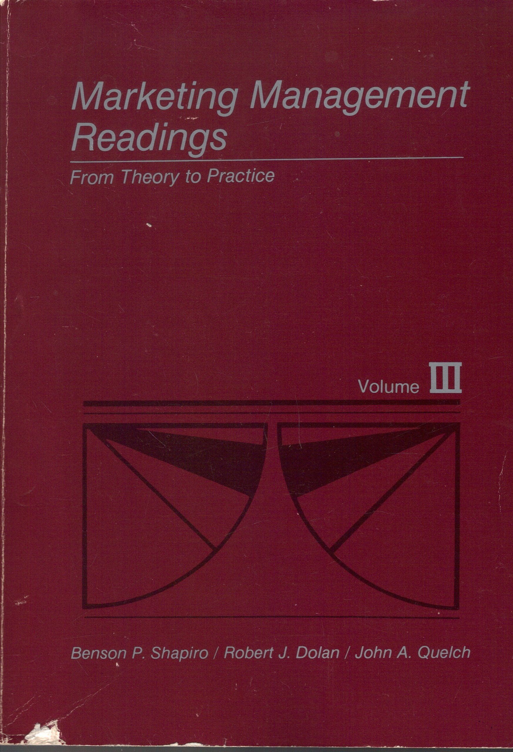 Marketing Management Readings: From Theory to Practice Business, Finance & Career