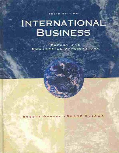 International Business: Theory and Managerial Applications book