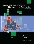 Managerial Economics and Organizational Architecture Business, Finance & Career