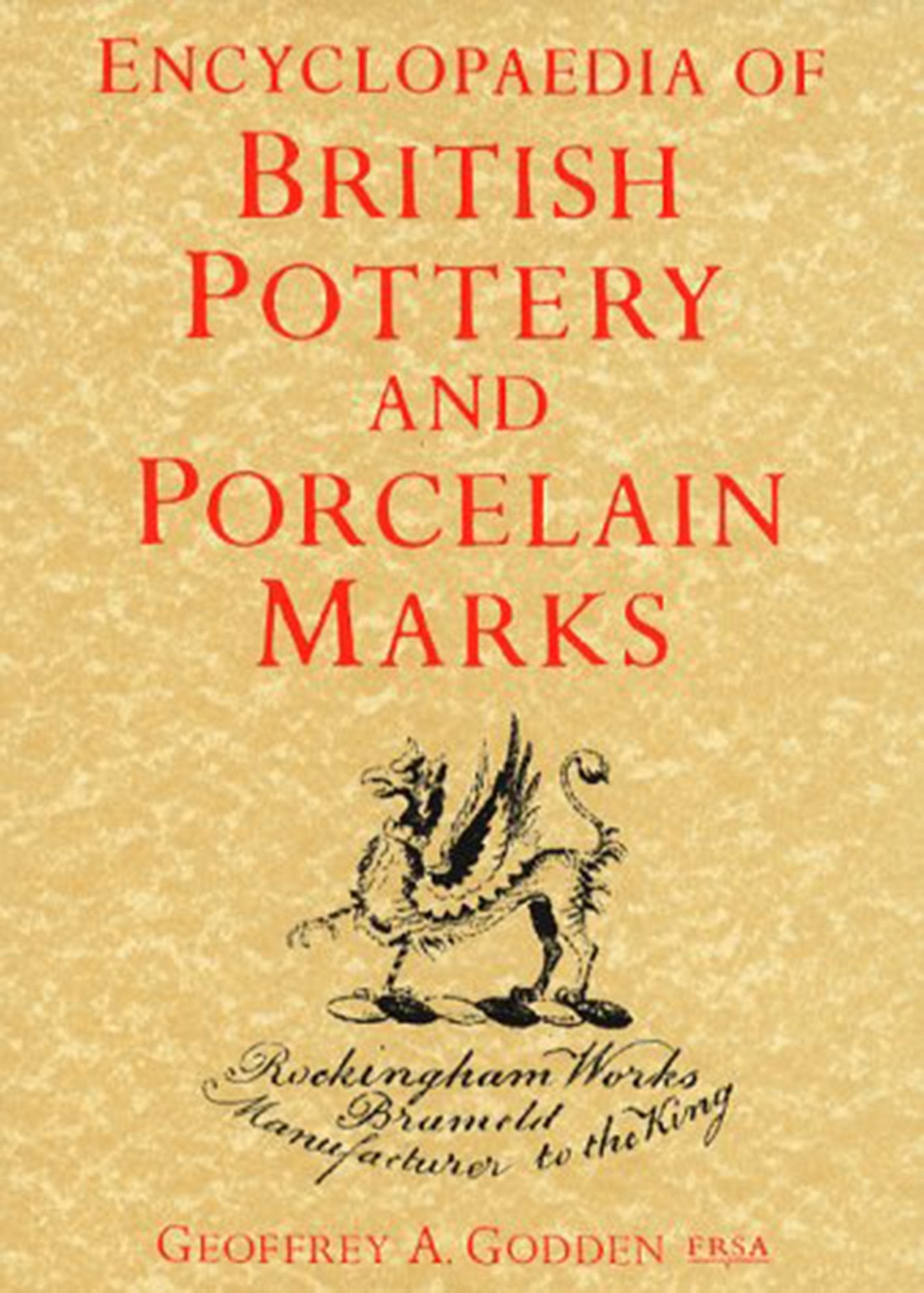 Encyclopedia Of British Pottery And Porcelain Marks Hobbies & Crafts